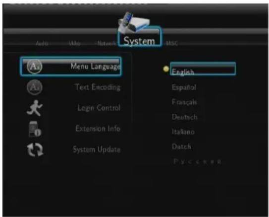 System Auto Video Network MISC Aa Menu Language English Text Encoding Español Login Control Français Deutsch Extension Info Italiano System Update Dutch Русский