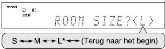 ANALOG L R SVER ROOM SIZE? S ↔ M ↔ L* ↔ (Terug naar het begin)