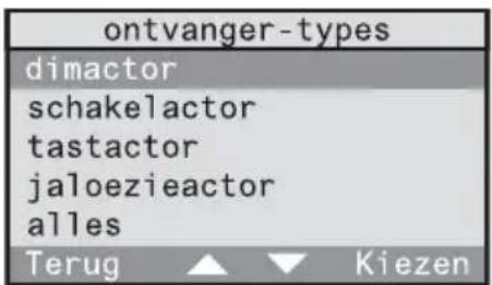 ontvanger-types dimactor schakelactor tastactor jaloezieactor alles Terug ▲ ▼ Kiezen