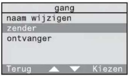 gang naam wijzigen zender ontvanger Terug ▲ ▼ Kiezen