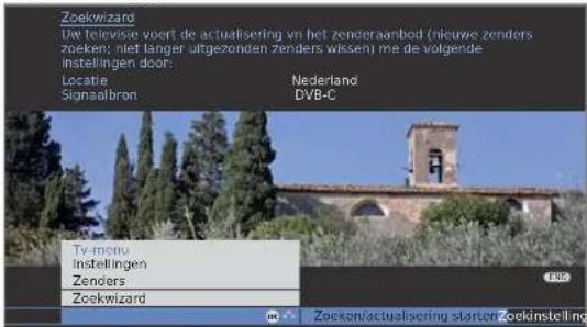 Zoekwizard Uw televisie voert de actualisering van het zendersaanboud (nieuwe zenders zoeken; niet langer uitgezonden zenders wissen) me de volgende instellingen door: Locatie Nederland Sionsalbron DVB-C Tv-menu instellingen Zenders Zoekwizard Zoeken/actualisering starter ookinstelling