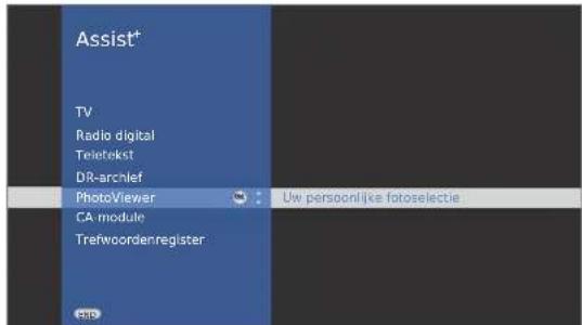 Assist* TV Radio digital Teletekst DR-archief PhotoViewer CA module Trefwoordenregister Uw persoonlijke fotoselectie