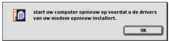 start uw computer opnieuw op voordat u de drivers van uw modem opnieuw installert. OK