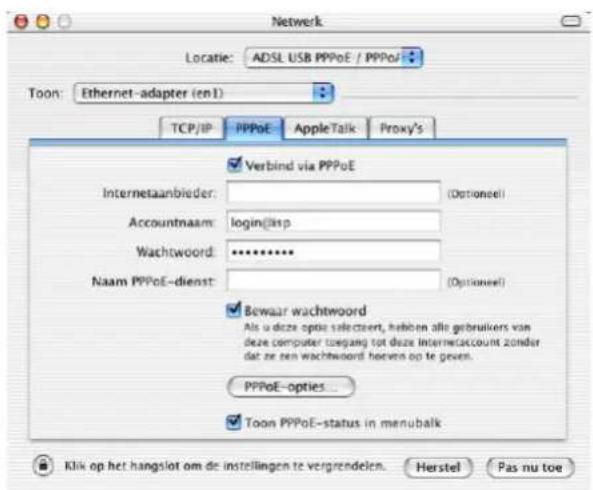 Network Locatie: ADSL USB PPPoE / PPPoE Toon: Ethernet-adapter (en1) TCP/IP PPPoE AppleTalk Proxy's ✓ Verbind via PPPoE Internetaanbieder: (Optioneel) Accountnaam: login@asp Wachtwoord: ******** Naam PPPoE-dienst: (Optioneel) ✓ Bewaar wachtwoord Als u deze optie selecteert, hebben alle gebruikers van deze computer toegang tot deze Internetaccount zonder dat ze een wachtwoord hoeven op te geven. PPPoE-opties... ✓ Toon PPPoE-status in menubalk Klik op het hangslot om de instellingen te vergrendelen. Herstel Pas nu toe