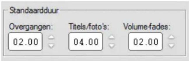 Standaardduur Overgangen: 02.00 Titels/foto's: 04.00 Volume-fades: 02.00