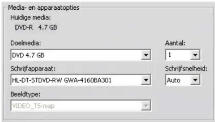Media- en apparaatopties Huidige media: DVD-R 4.7 GB Doelmedia: DVD 4.7 GB Aantal: 1 Schrijfapparaat: HL-DT-STDVD-RW GWA-4160BA301 Schrijfsnelheid: Auto Beeldtype: VIDEO_TS-map