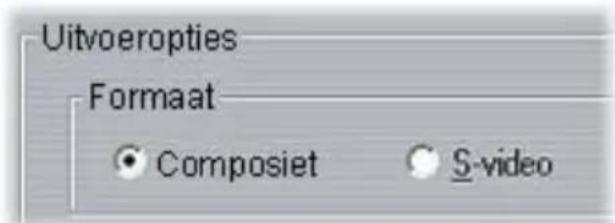 Uitvoeropties Formaat • Composiet • S-video