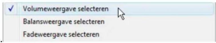 Volumeweergave selecteren Balansweergave selecteren Fadeweergave selecteren