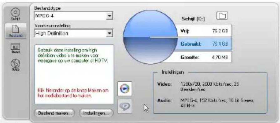 Bestandtype MPEG-4 Voorkeursinstelling High Definition Gebruik deze installing om high definition video's te maken voor weergave op uw computer of HDTV. Kilk hisonder op de knop Maken om het mediabestand te maken. Bestand maken... Instellingen... Schijl (C:) Vrij: 76.2 GB Gebruikt: 76.4 GB Groote: 4.70 MB Instellingen Video: 1280x720, 2000 Kbits/sec, 25 Beelden/sec Audio: MPEG-4, 152 Kbits/sec, 16 bit 5 lejeo, 48 kHz