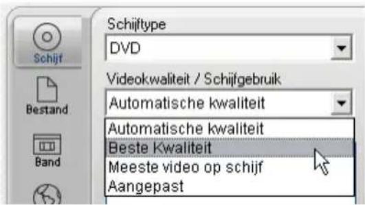 Schijftype DVD Videokwaliteit / Schijfgebruik Automatische kwaliteit Automatische kwaliteit Beste Kwaliteit Meeste video op schijf Aangepast