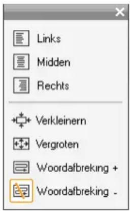 Links Midden Rechts + Verkleinern + Vergroten Woordafbreking + Woordafbreking -