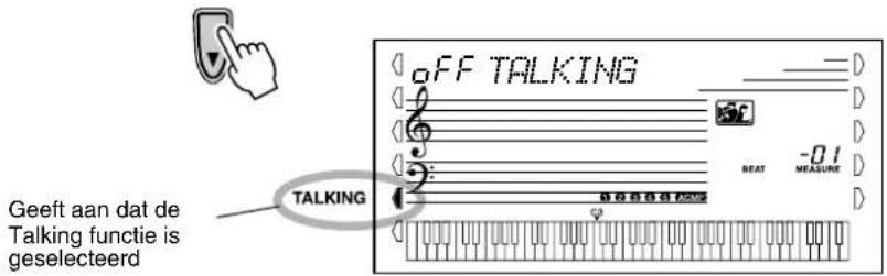 OFF TALKING TALKING Geeft aan dat de Talking functie is geselecteerd BEAT -0.1 MEASURE