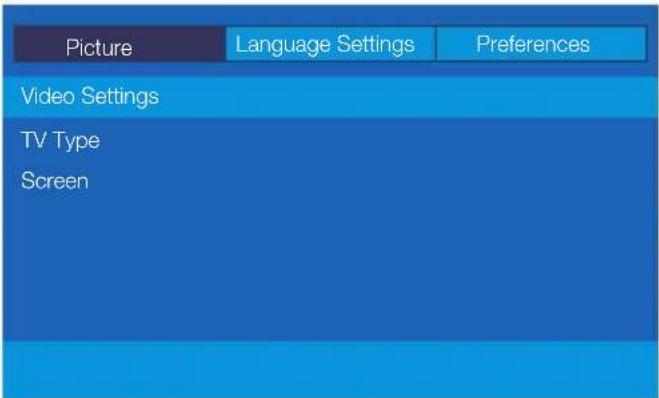 Picture Language Settings Preferences Video Settings TV Type Screen