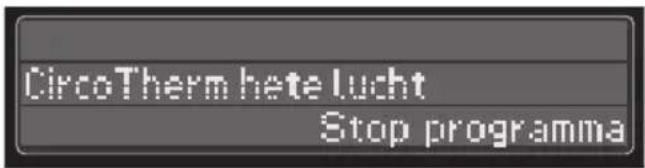 CircoTherm hete lucht Stop programma