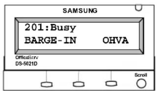 SAMSUNG 201:Busy BARGE-IN OHVA OfficioServ DS-5021D Scroll