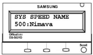 SAMSUNG SYS SPEED NAME 500:Nimava OfficeServ DS-5021D Scroll