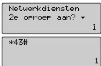 Netwerkdensten 2e oproep aan? 1 *43# 1