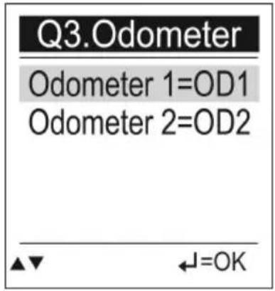 Q3.Odometer Odometer 1=OD1 Odometer 2=OD2 ▲▼ ←=OK