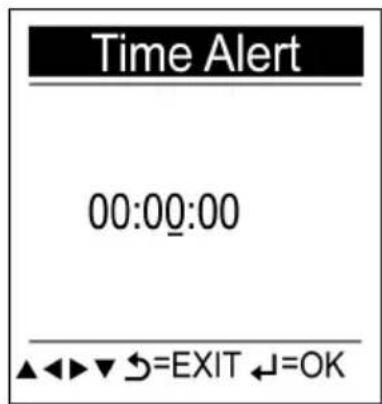 Time Alert 00:00:00 ▲◀▶▼ S=EXIT ↓=OK