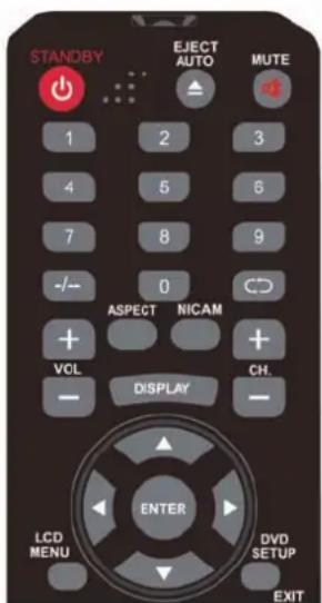 STANDBY EJECT AUTO MUTE 1 2 3 4 5 6 7 8 9 -/-- 0 CD ASPECT NICAM + VCL + + DISPLAY CH. - ENTER LCD MENU DVD SETUP EXIT