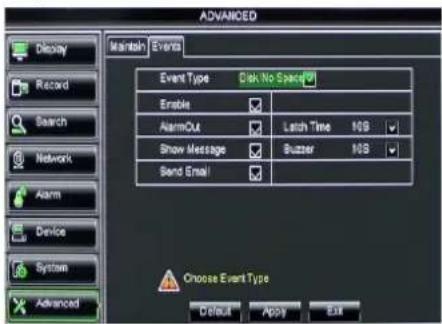 ADVANCED Record Search Network Alarm Device System Advanced Maintain Event Event Type Click No Special Enable AlarmOut Larch Time 10S Show Message Shooter 10S Send Email Choose Event Type Default Apply Exit