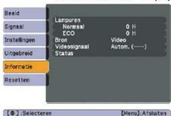 Beeld Signaal Instellingen Uitgebreid Informatie Resetten Lampuren Normaal 0 H ECO 0 H Bron Video Videosignaal Autom. (----) Status [+] : Selecteren [Menu] : Afsluiten