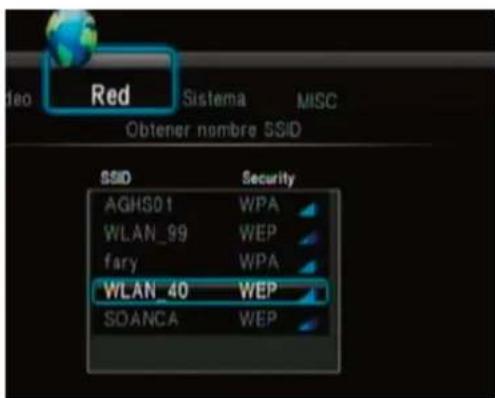 Red Sistema MISC Obtener nombre SSID SSID Security AGHS01 WPA WLAN_99 WEP fary WPA WLAN_40 WEP SOANCA WEP