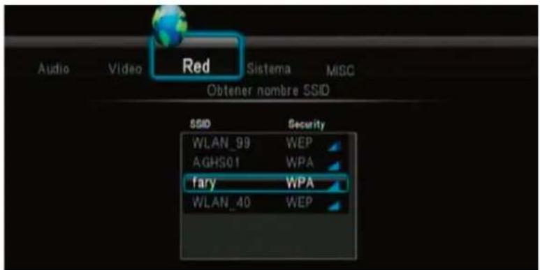 Red Audio Video Sistema MISC Obtener nombre SSID SSID Security WLAN_99 WEP AGHS01 WPA fary WPA WLAN_40 WEP