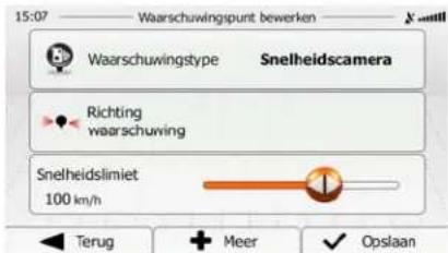 15:07 Waarschuwingspunt bewerken Waarschuwingstype Snelheidscamera Richting waarschuwing Snelheidslimiet 100 km/h Terug + Meer ✓ Opslaan