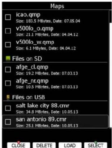 Maps icao.qmp Size: 183.5 MBytes, Date: 07.05.04 v500lo_o.qmp Size: 21.1 MBytes, Date: 04.04.12 v500lo_w.qmp Size: 6.1 MBytes, Date: 04.04.12 Files on SD afge_cl.qmp Size: 19.2 MBytes, Date: 07.03.13 afge_nr.qmp Size: 10.5 MBytes, Date: 07.03.13 Files on USB salt lake city 88.cmr Size: 34.8 MBytes, Date: 10.05.13 san antonio 89.cmr Size: 25.1 MBytes, Date: 10.05.13 CLOSE DELETE LOAD SELECT