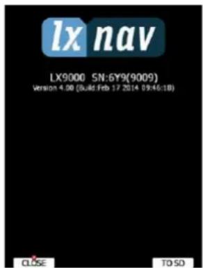 lx nav LX9000 SN:6Y9(9009) Version 4.08 (Build Feb 17 2014 09:46:18) CLOSE TO SO