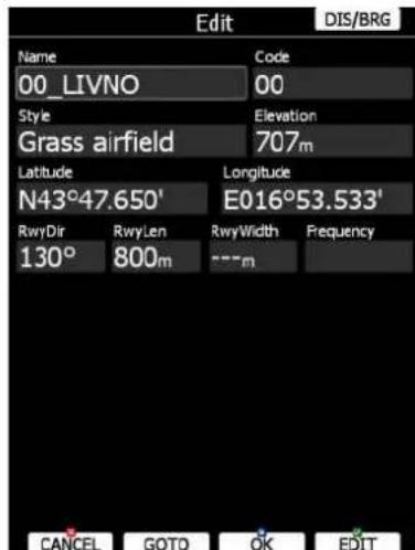 Edit DIS/BRG Name Code 00_LIVNO 00 Style Elevation Grass airfield 707m Latitude Longitude N43°47.650' E016°53.533' RwyDir RwyLen RwyWidth Frequency 130° 800m - - - m CANCEL GOTO OK EDIT