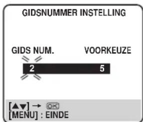 GIDSNUMMER INSTELLING GIDS NUM. VOORKEUZE 2 5 [▲▼] → OK [MENU] : EINDE