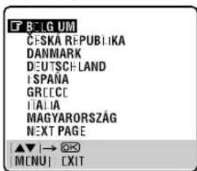 BILG UM ČESKA REPUBLICA DANMARK DEUTSCHLAND ISPANA GREECE ITALIA MAGYARORSZÁG NEXT PAGE ▲▼ |→ Ⓧ MENU | EXIT