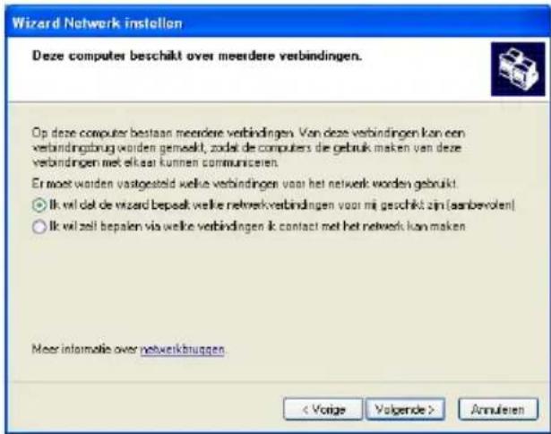 Wizard Netwerk instellen Deze computer beschikt over meerdere verbindingen. Op deze computer bestaan meerdere verbindingen. Von deze verbindingen kan een verbandingsbrug worden gemaakt, zada de computers die gebruik maken van deze verbindingen met elkaar kunnen communicieren. Er moet worden vastgest…