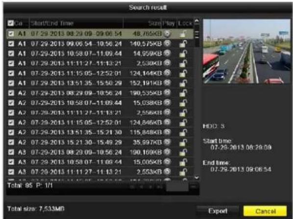 Search result Ca Start/End Time Size/Play Lock A1 07-29-2013 08:29 09-09 06:54 48.765KB A1 07-29-2013 09:06 54-10:56 24 140.575KB A1 07-29-2013 10:58 07-11:09 44 14.959KB A1 07-29-2013 11:11 27-11:13 21 2.530KB A1 07-29-2013 11:15 05-12:52 01 124.144KB A1 07-29-2013 13:51 35-15:50 29 152.191KB A2 07…