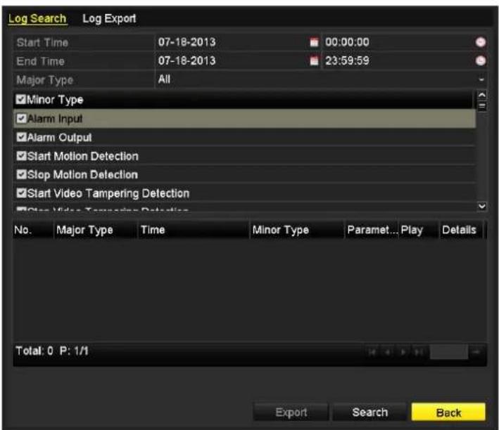 Log Search Log Export Start Time 07-18-2013 00:00:00 End Time 07-18-2013 23:59:59 Major Type All Minor Type Alarm Input Alarm Output Start Motion Detection Stop Motion Detection Start Video Tampering Detection Stop Video Tampering Detection No. Major Type Time Minor Type Paramet...Play Details Total…