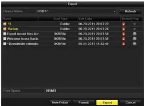 Export Device Name: USD1.1 Name Size Type Edit Date Delete Play 11 Folder 06-23-2011 20:07:22 Backup Folder 06-23-2011 20:07:28 Export record files to r OKB File 06-23-2011 20:07:58 Welcome to use backs OKB File 06-23-2011 20:07:56 ~Bandwidth estimable OKB File 05-31-2011 11:32:46 Free Space 995ME3…