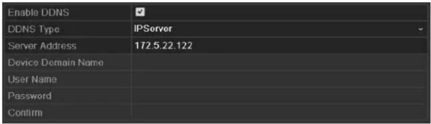 Enable DDNS DDNS Type IPServer Server Address 172.5.22.122 Device Domain Name User Name Password Confirm