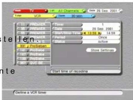 All Channels Date 26 Sep 2001 Time VCR Store 30 Min 11 PREMIERA 55 PREMIERA 85 PREMIERA 10 PREMIERA 331 ProSieben 14 ProSieben 131 ProSieben 19 ProSieben 371 SVC GE Timer 1 Date 26 Sep 2001 Start/Stop Time 13:59 14:59 Period Once Status Active Store Settings Start time of recodins Define a VCR timer