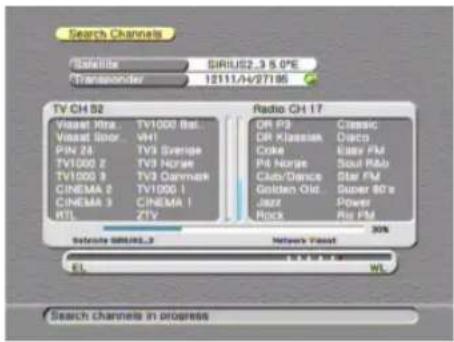 Search Channels Satellite SIRIUS2_3 5.0PE Transponder 12111/4/27186 TV CH 52 Viasat Xtra. TV1000 Bal. Viasat Spor. VH1 PIN 24 TV3 Sverige TV1000 2 TV3 Norske TV1000 3 TV3 Danmark CINEMA 2 TV1000 I CINEMA 3 CINEMA 1 RTL ZTY Radio CH 17 OR P3 Classic DR Klassian Diacci Coke Easy FM P4 Norge Soul R&o Club/Dance Star FM Golden Old Super BD's Jazz Power Rock Rx FM before SIRIUS2_3 Network Yeast EL WL Search channels in progress