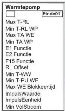 Warmtepomp Max T-RL Min T-RL WP Max TA WE Min TA WP E1 Functie E2 Functie F15 Functie RL Offset Min T-WW Min T-PU WE Max WE Blokkeertijd ImpulsWaarde ImpulsEenheid Min VolStroom