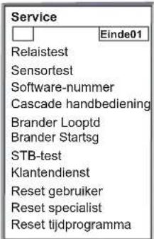 Service Einde01 Relaistest Sensorost Software-nummer Cascade handbediening Brander Looptd Brander Startsg STB-test Klantendienst Reset gebruiker Reset specialist Reset tijdprogramma