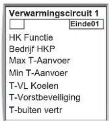 Verwarmingscircuit 1 □ Einde01 HK Functie Bedrijf HKP Max T-Aanvoer Min T-Aanvoer T-VL Koelen T-Vorstbeveiliging T-buiten vertr