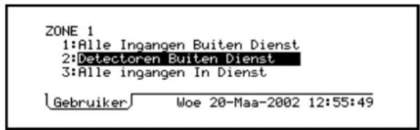 ZONE 1 1:Alle Ingangen Buiten Dienst 2:Detectoren Buiten Dienst 3:Alle ingangen In Dienst Gebruiker Woe 20-Maa-2002 12:55:49