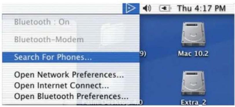 Bluetooth : On Bluetooth-Modem Search For Phones... Open Network Preferences... Open Internet Connect... Open Bluetooth Preferences...