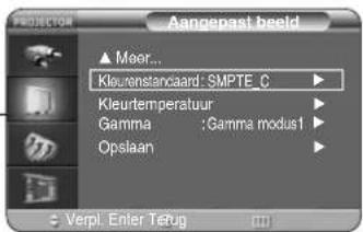 Aangepast beeld ▲ Meer... Kleurenstaard: SMPTE_C Kleurtemperatuur Gamma :Gamma modus1 Opslaan Verpl. Enter Térug