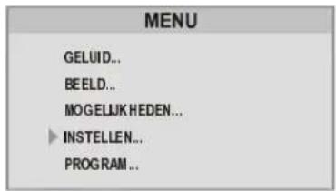 MENU GELUID... BEELD... MOGELJK HEDEN... INSTELLEN... PROGRAM...