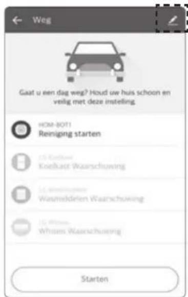 Gaat u een dag weg? Houd uw huis schoon en veilig met deze instelling HOM-BOT1 Reinigng starten CS Kielbaut Kieibaut Waarschuwang CS Wieslndelen Waarschuwang CS Wieslndelen Waarschuwang Starten