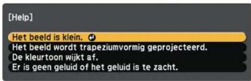 [Help] Het beeld is klein. + Het beeld wordt trapeziumvormig geprojecteerd. De kleurtoon wijkt af. Er is geen geluid of het geluid is te zacht.